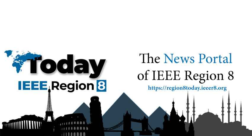 IEEE Region 8 Today Call for Contributors