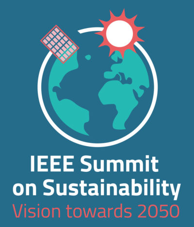 2020 IEEE Summit on Sustainability – Vision Towards 2050