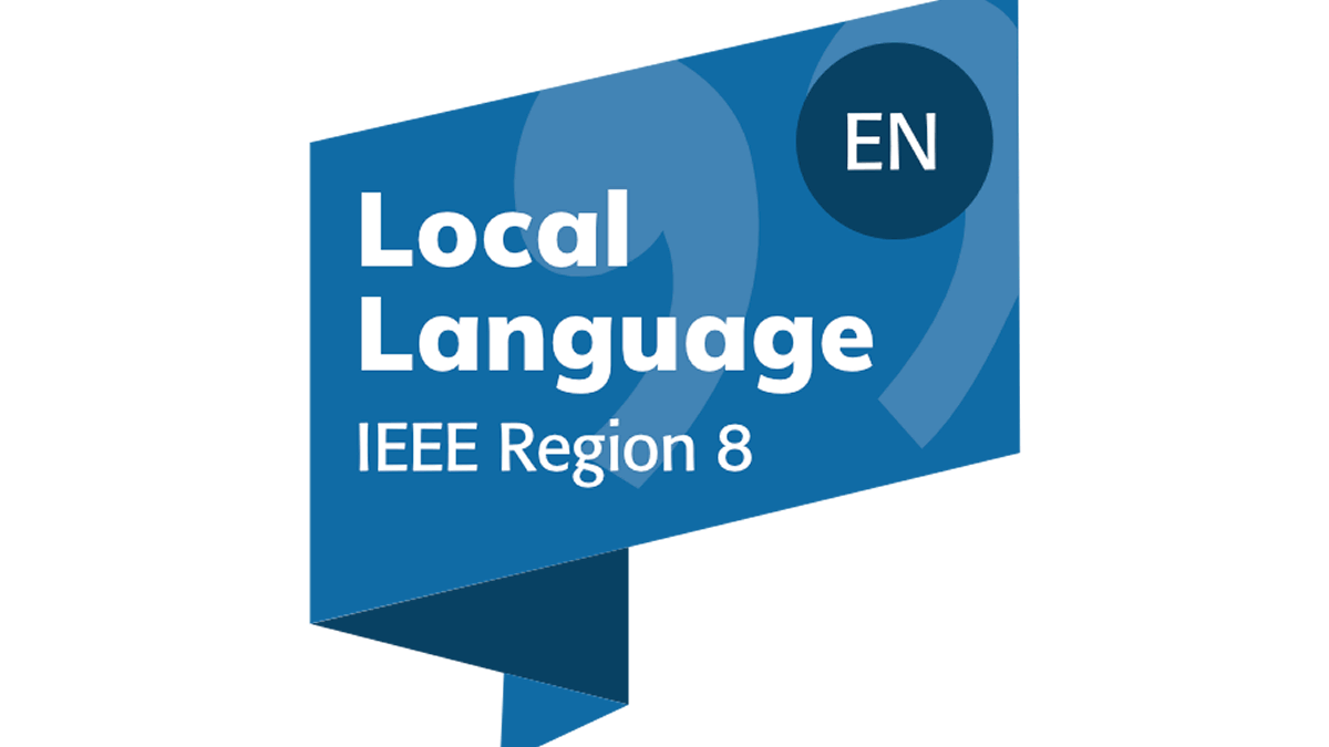 IEEE R8 Professional and Educational Activities Committee Local Language Program 2025